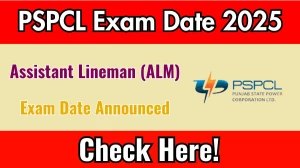 PSPCL Assistant Lineman (ALM) Exam Date 2025 Announced at pspcl.in Exam details here
