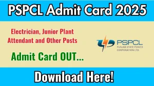 PSPCL Electrician, Junior Plant Attendant and Other Posts Admit Card 2025 Out pspcl.in Get Direct Link Here PSPCL Electrician, Junior Plant Attendant and Other Posts Admit Card 2025 Out pspcl.in Get Direct Link Here