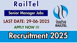 RailTel Senior Manager Recruitment 2025 - Apply Offline RailTel Senior Manager Recruitment 2025 - Apply Offline