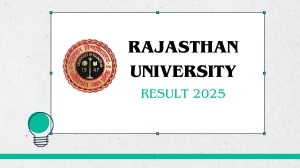 Rajasthan University Result 2025 Released at uniraj.ac.in Direct Link to Download 1st and 3rd Semester Result