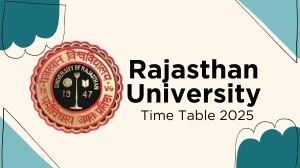 Rajasthan University Time Table 2025 Announced @ uniraj.ac.in Details Here Rajasthan University Time Table 2025 Announced @ uniraj.ac.in Details Here