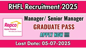 RHFL Manager/ Senior Manager Recruitment 2025 - Apply Offline RHFL Manager/ Senior Manager Recruitment 2025 - Apply Offline