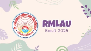 RMLAU Result 2025 Released at rmlauexams.in Direct Link to Download UG and PG Courses Result RMLAU Result 2025 Released at rmlauexams.in Direct Link to Download UG and PG Courses Result