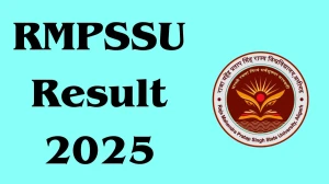 RMPSSU Result 2025 Released at rmpssu.ac.in Direct Link to Download 1st and 3rd Semester Result