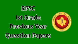 RPSC 1st Grade Previous Year Question Papers School Lecturer PDF with Answers Download