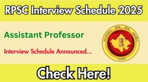 RPSC Assistant Professor Interview Schedule 2025 Released Check Date Details at rpsc.rajasthan.gov.in RPSC Assistant Professor Interview Schedule 2025 Released Check Date Details at rpsc.rajasthan.gov.in