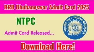 RRB Bhubaneswar NTPC Admit Card 2025 Out rrbbbs.gov.in Get Direct Link Here