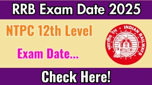 RRB NTPC 12th Level Exam Date 2025