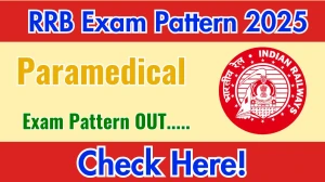 RRB Paramedical Exam Pattern 2025 RRB Paramedical Exam Pattern 2025