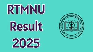 RTMNU Result 2025 Released at rtmnuresults.org Direct Link to Download 2nd and 4th Semester Result