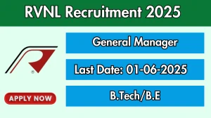RVNL General Manager Recruitment 2025 - Apply Offline