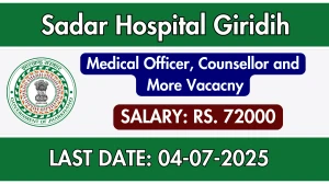 Sadar Hospital Giridih Recruitment 2025 - Apply Offline for 04 Medical Officer, Counsellor and More Posts Sadar Hospital Giridih Recruitment 2025 - Apply Offline for 04 Medical Officer, Counsellor and More Posts