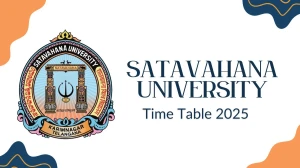 Satavahana University Time Table 2025 Announced @ satavahana.ac.in Details Here