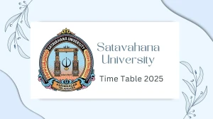 Satavahana University Time Table 2025 Announced @ satavahana.ac.in Details Here Satavahana University Time Table 2025 Announced @ satavahana.ac.in Details Here