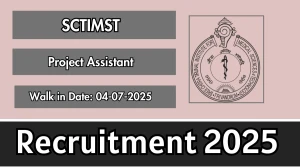 SCTIMST Project Assistant Recruitment 2025 – Walk in