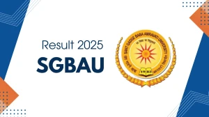 SGBAU Result 2025 Released at sgbau.ucanapply.com Direct Link to Download 1st, 3rd, 5th, 7th Sem Result