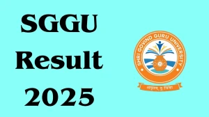 SGGU Result 2025 Released at sggu.ac.in Direct Link to Download 3rd Semester Result