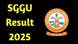 SGGU Result 2025 Released at sggu.ac.in Direct Link to Download Third Semester Result
