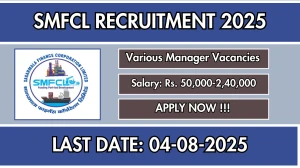 SMFCL Recruitment 2025 - Apply Offline for 06 Manager, Assistant Manager and More Posts SMFCL Recruitment 2025 - Apply Offline for 06 Manager, Assistant Manager and More Posts