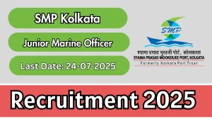 SMP Kolkata Junior Marine Officer Recruitment 2025 - Apply Offline