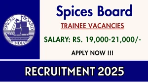 Spices Board Recruitment 2025 – Walk in for 03 Engineer Trainee, Administrator Trainee Posts Spices Board Recruitment 2025 – Walk in for 03 Engineer Trainee, Administrator Trainee Posts