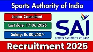 Sports Authority of India Junior Consultant Recruitment 2025 - Apply Online