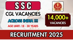 SSC CGL Recruitment 2025 - Apply Online for 14,582 Posts SSC CGL Recruitment 2025 - Apply Online for 14,582 Posts