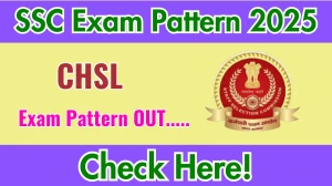 SSC CHSL Exam Pattern 2025