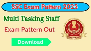 SSC MTS Exam Pattern 2025 SSC MTS Exam Pattern 2025