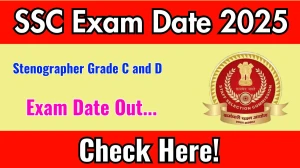 SSC Stenographer Grade C and D Exam Date 2025 Announced at ssc.gov.in Exam details here