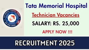 Tata Memorial Hospital Technician Recruitment 2025 – Walk in