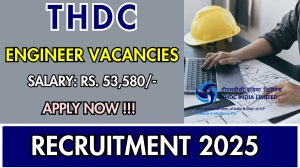 THDC Field Engineer Recruitment 2025 - Apply Online for 07 Posts THDC Field Engineer Recruitment 2025 - Apply Online for 07 Posts