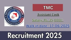 TMC Assistant Cook Recruitment 2025 – Walk in