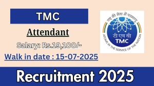 TMC Attendant Recruitment 2025 – Walk in for 01 Posts