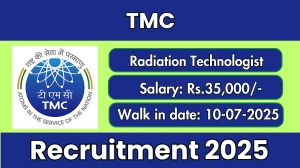 TMC Radiation Technologist Recruitment 2025 – Walk in
