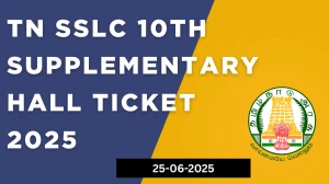 TN SSLC 10TH Supplementary Hall Ticket 2025 OUT Today @ dge.tn.gov.in, direct link here
