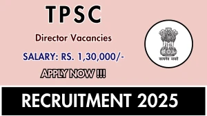 TPSC Director Recruitment 2025 - Apply Online