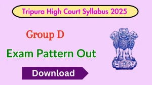 Tripura High Court Group D Exam Pattern 2025