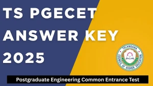 TS PGECET 2025 Answer Key OUT at pgecet.tgche.ac.in Download PDF