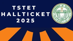 TS TET Hall Ticket 2025 Released Download Online @ tstet2024.aptonline.in Check TS TET Exam Date