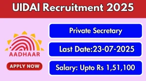 UIDAI Private Secretary Recruitment 2025 - Apply Offline for 01 Posts