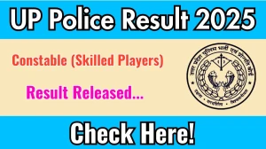 UP Police Constable (Skilled Players) Result 2025 Out at uppbpb.gov.in, Direct Link to Download Result PDF Here