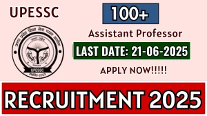 UPESSC Assistant Professor Recruitment 2025 - Apply Online for 107 Posts UPESSC Assistant Professor Recruitment 2025 - Apply Online for 107 Posts