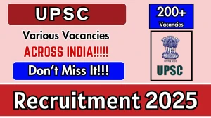 UPSC Recruitment 2025 - Apply Online for 241 Scientific Officer, Specialist and Other Posts UPSC Recruitment 2025 - Apply Online for 241 Scientific Officer, Specialist and Other Posts