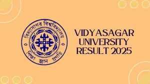 Vidyasagar University Result 2025 Released at vidyasagar.ac.in Direct Link to Download 6th, 8th Sem Result