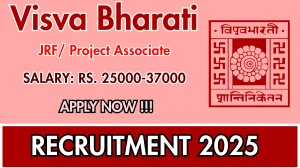 Visva Bharati Recruitment 2025 - Apply Offline for Junior Research Fellow/ Project Associate Posts Visva Bharati Recruitment 2025 - Apply Offline for Junior Research Fellow/ Project Associate Posts