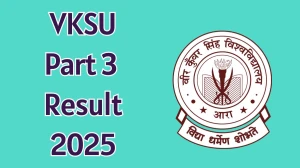 VKSU Part 3 Result 2025 Released at vksuexams.com Direct Link to Download 3rd Semester Result