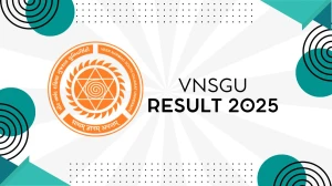 VNSGU Result 2025 Released at vnsgu.ac.in Direct Link to Download 1st, 2nd, 3rd, 4th Sem Result VNSGU Result 2025 Released at vnsgu.ac.in Direct Link to Download 1st, 2nd, 3rd, 4th Sem Result