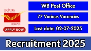 WB Post Office Recruitment 2025 - Apply Offline for 77 Postal Assistant, Sorting Assistant Posts