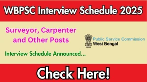 WBPSC Surveyor, Carpenter and Other Posts Interview Schedule 2025 Released Check Date Details at psc.wb.gov.in